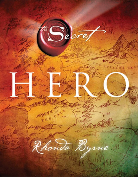 Hero the secret (Paperback) – by Rhonda Byrne