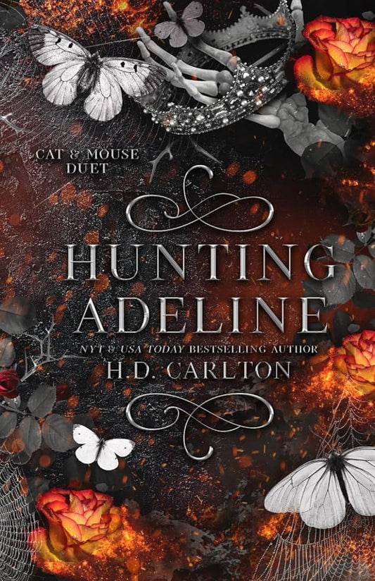 Hunting Adeline (2nd book)  Paperback – by H D Carlton