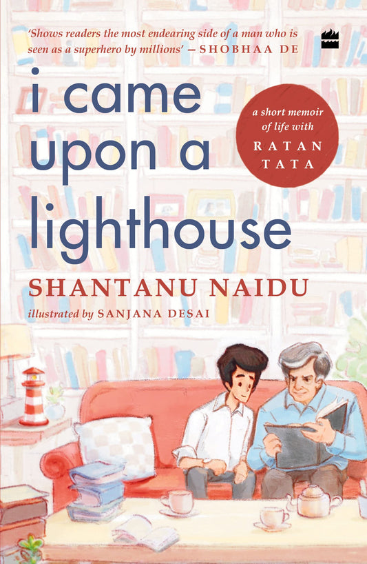 I Came upon a lighthouse : Paperback – by Shantanu Naidu