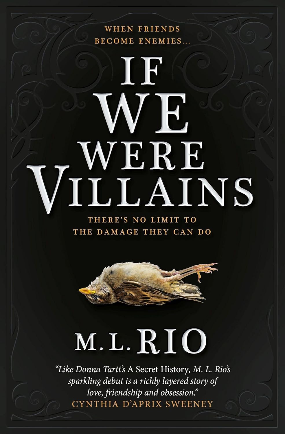 If We Were Villains Paperback – by M. L. Rio
