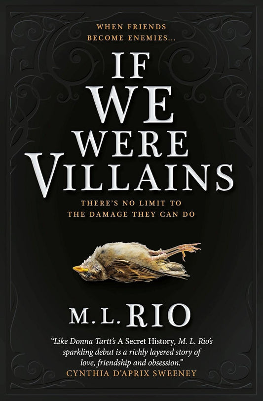 If We Were Villains Paperback – by M. L. Rio