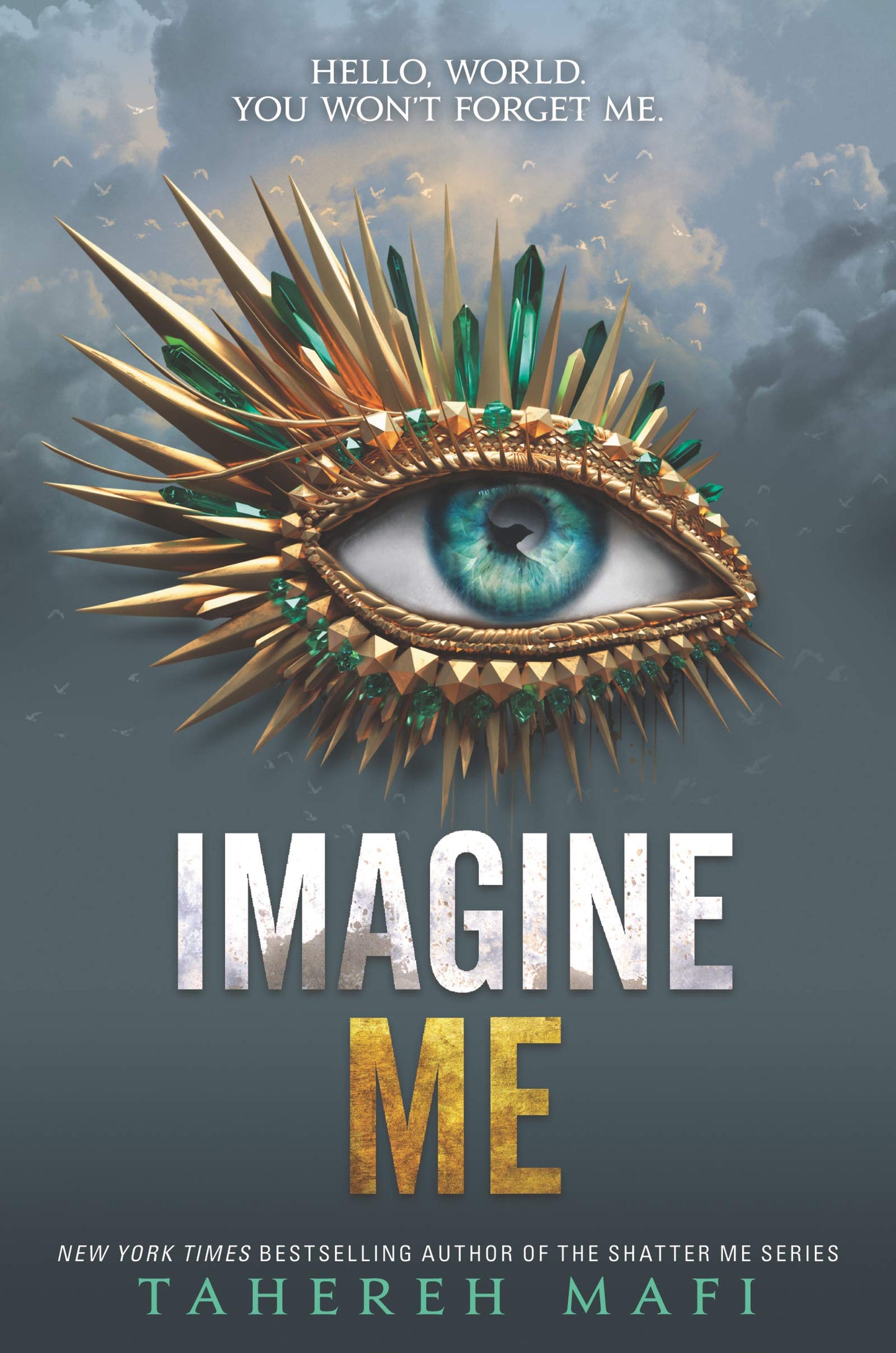 Imagine Me Paperback – by Tahereh Mafi
