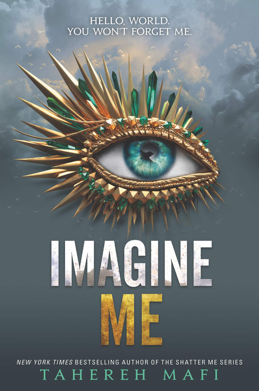 Imagine Me Paperback – by Tahereh Mafi