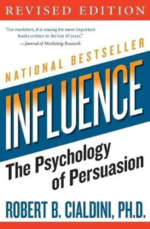 Influence: The Psychology of Persuasion, Revised Edition-Robert B. Cialdini | Paperback