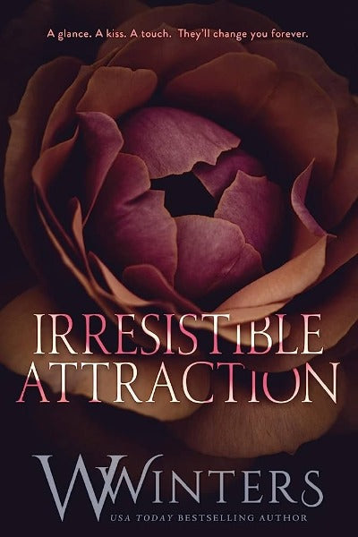 Irresistible Attraction by Willow Winters | Paperback