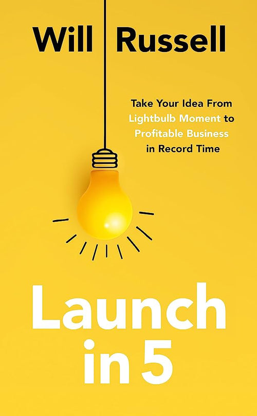 Launch in 5 by Will Russell | Paperback