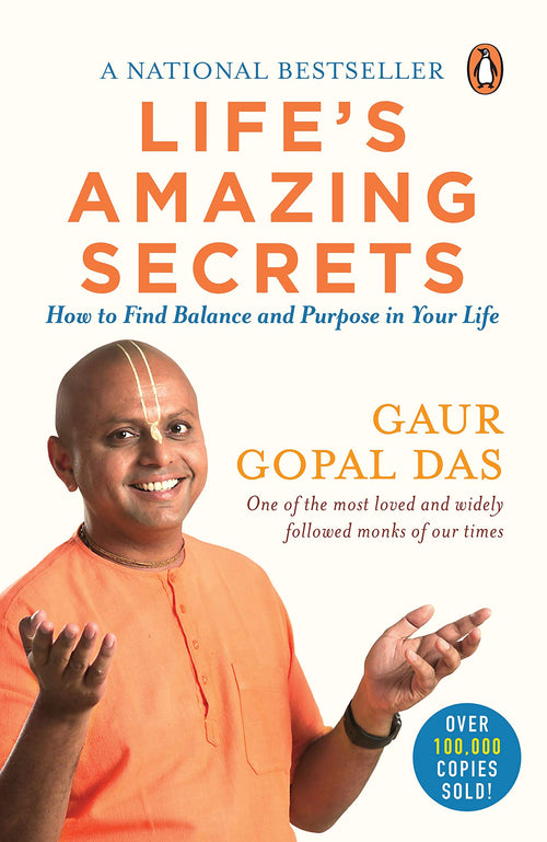Life's Amazing Secrets - Gaur Gopal Das | Paperback