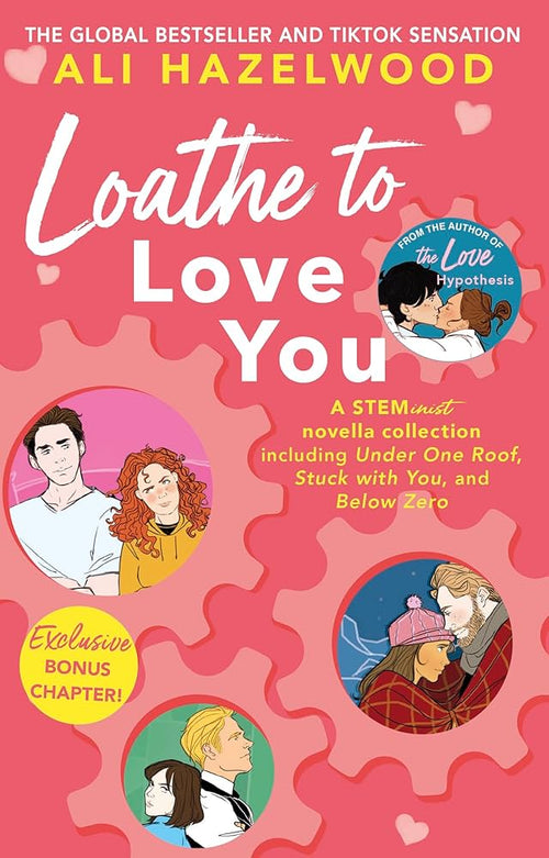 Loathe To Love You by Ali Hazelwood | Paperback
