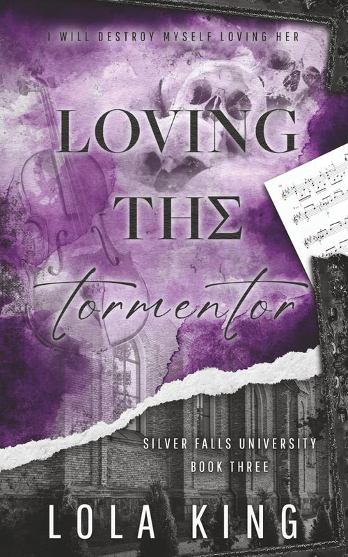 Loving The Tormentor: - by Lola King | Paperback