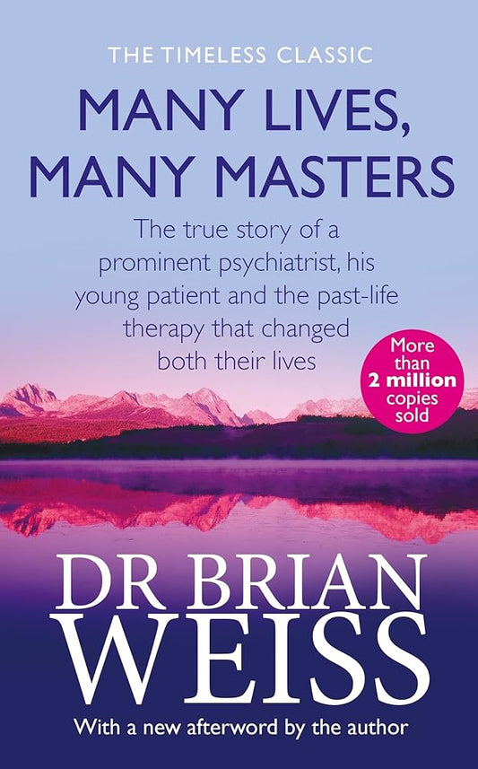 Many Lives, Many Masters - Brian Weiss (Paperback )