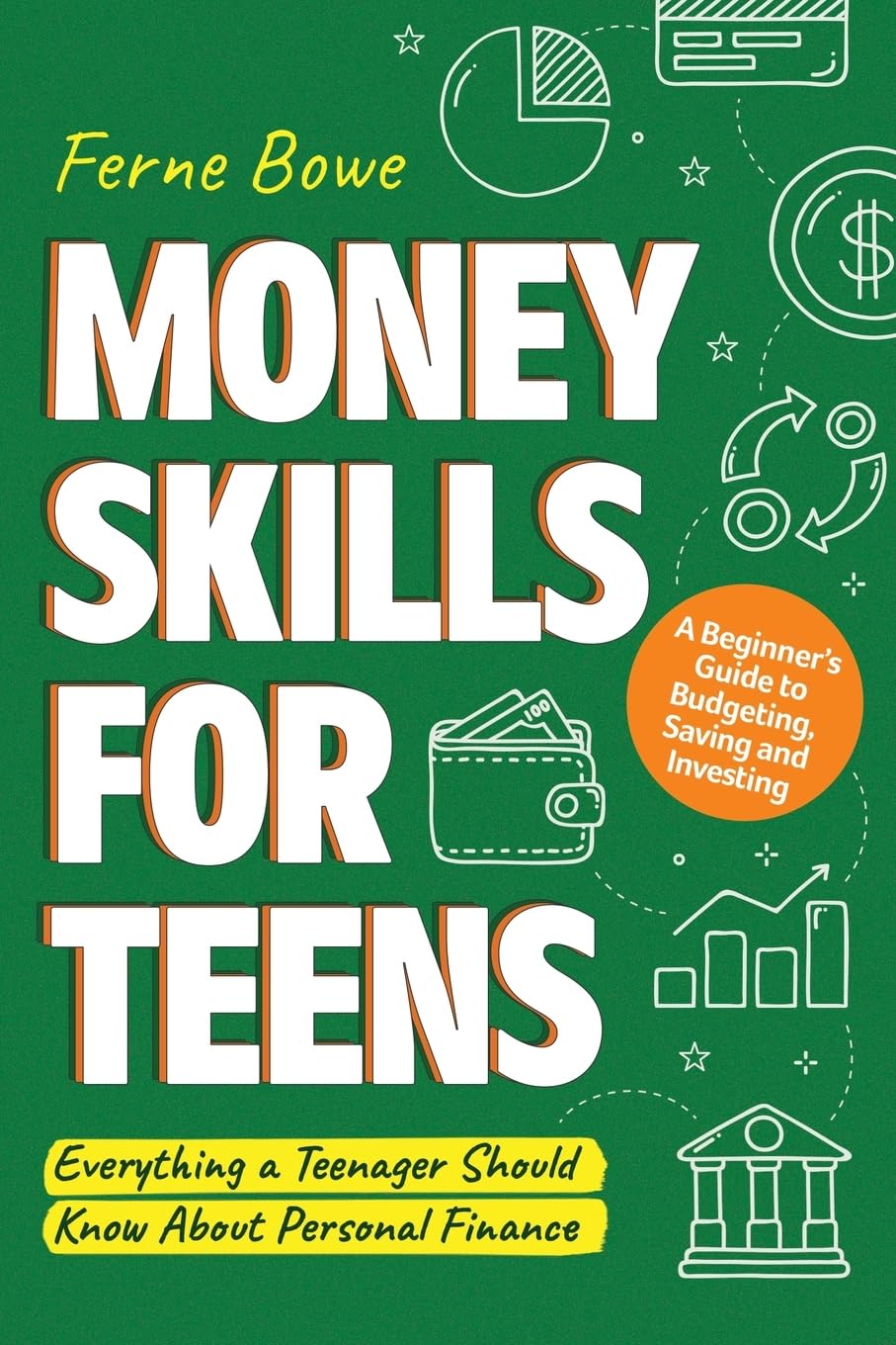 Money Skills for Teens by Ferne Bowe | Paperback