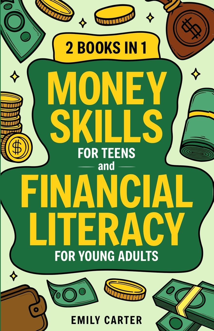 Shop Money Skills for Teens and Financial Literacy for Young Adults by Emily Carter