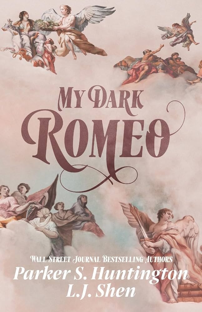 My Dark Romeo (Book 1) (Paperback) by Parker S Huntington, L J Shen