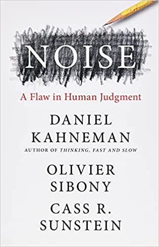 Noise - Daniel Kahneman | Paperback