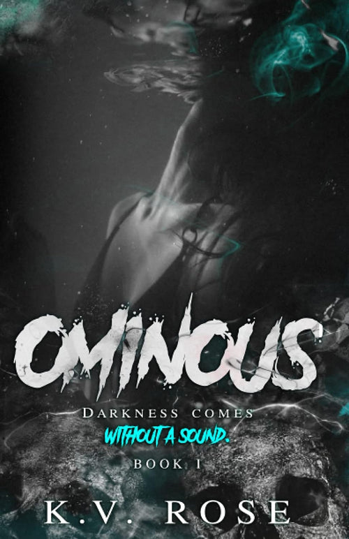 OMINOUS: Book I (Ecstasy) by KV Rose | Paperback