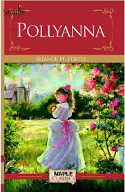 Pollyanna Paperback – by Eleanor H. Porter