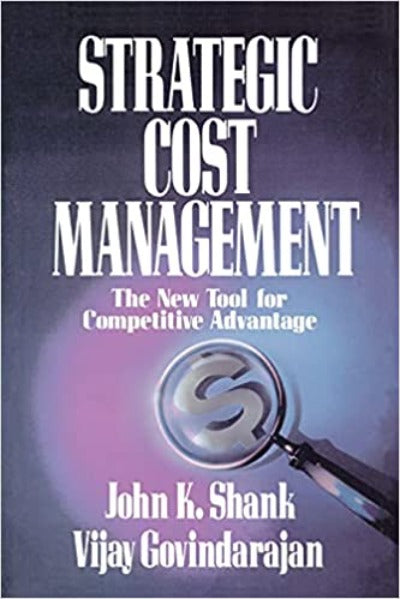Strategic Cost Management by Shank Govindarajan | Paperback