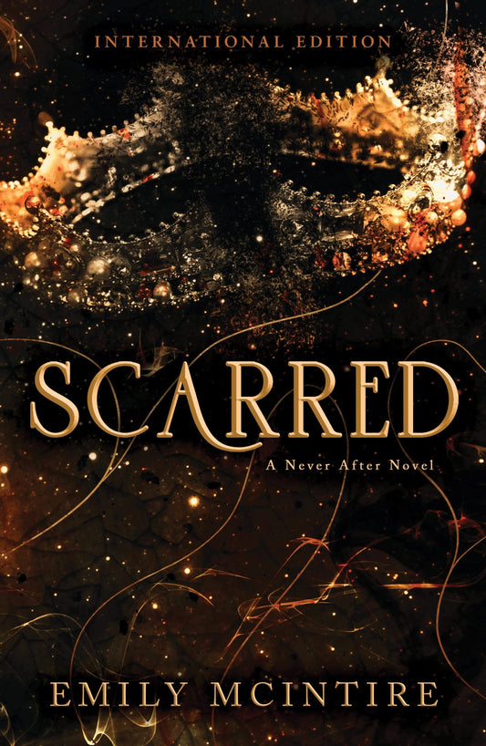 Scarred (Never After) Paperback – by Emily McIntire