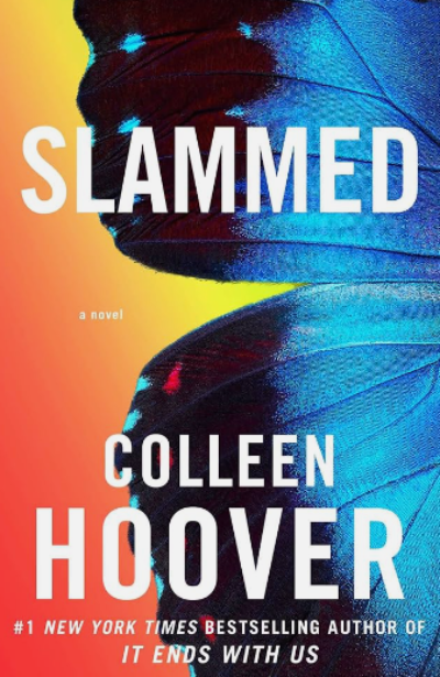 Slammed: A Novel (Slammed, Book 1) by Colleen Hoover | Paperback