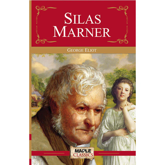 Silas Marner Paperback – by George Eliot
