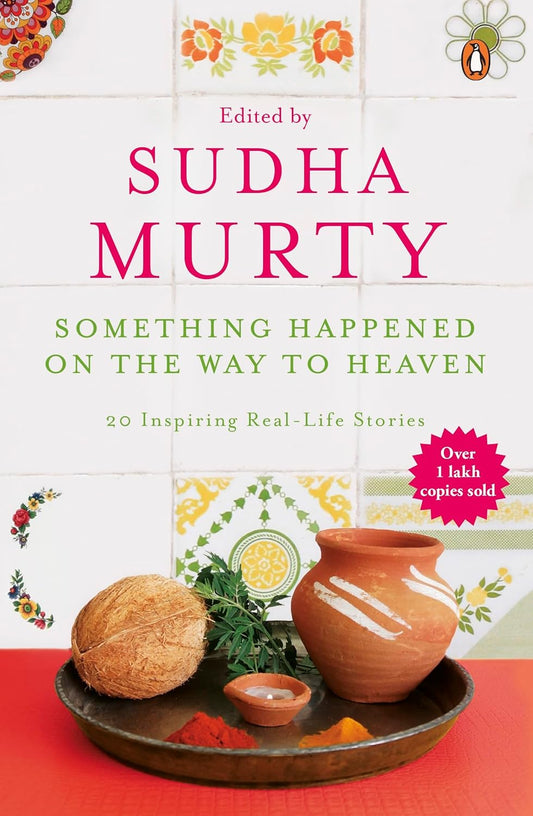 Something Happened on the Way to Heaven -  Sudha Murthy (Paperback)