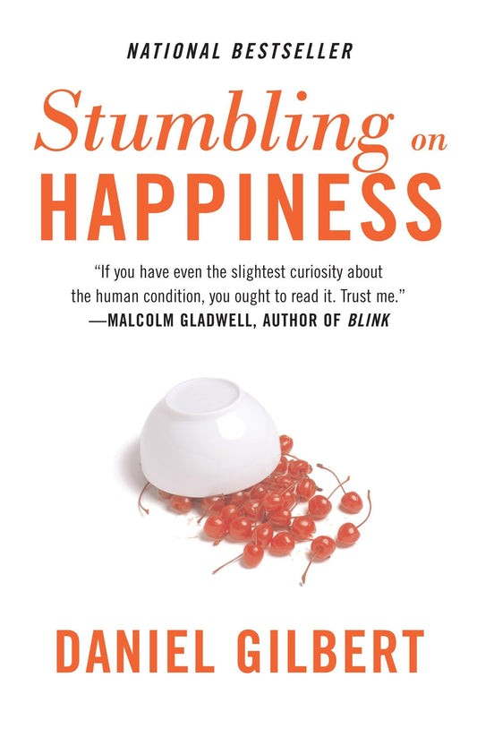 Stumbling on Happiness Paperback – Daniel Gilbert