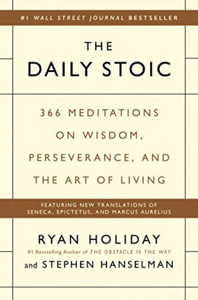 The Daily Stoic - by Ryan Holiday | Paperback
