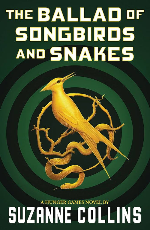 The Ballad of Songbirds and Snakes by Suzanne Collins | Paperback