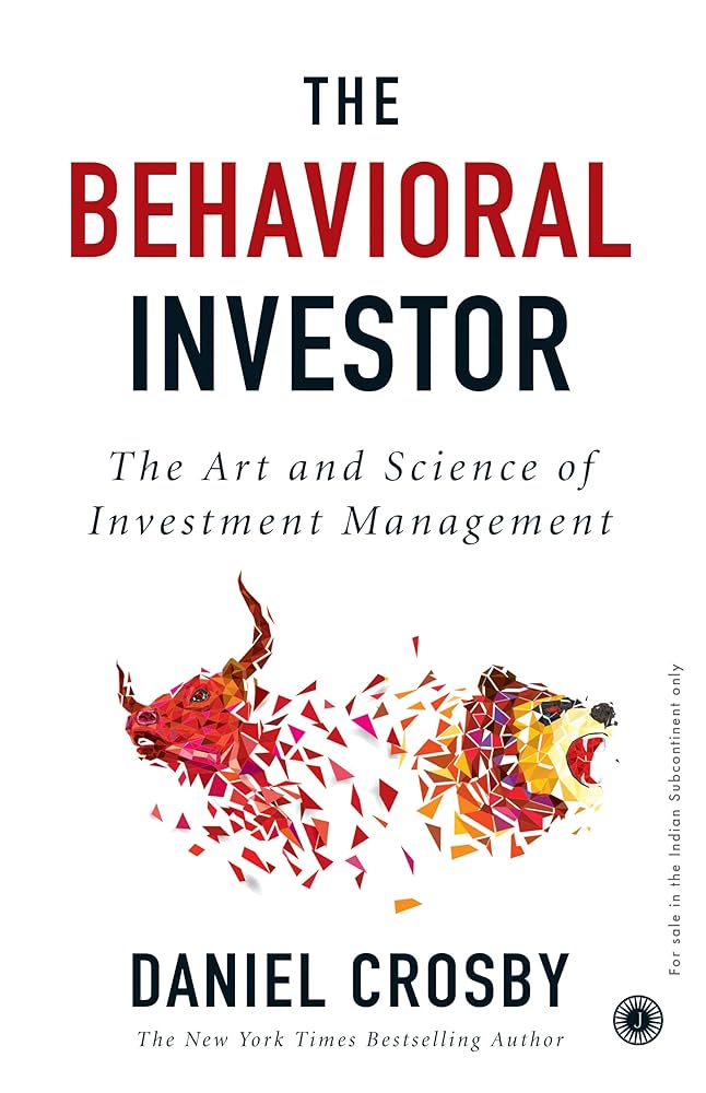 The Behavioral Investor Paperback – Daniel Crosby