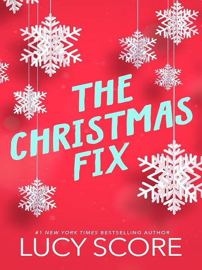 The Christmas Fix by Lucy Score | Paperback