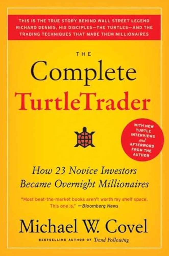 The Complete TurtleTrader Paperback – by Michael W Covel
