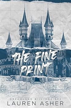 The Fine Print Special Edition (Dreamland Billionaires) Paperback – Lauren Asher