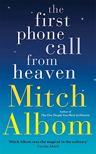 The First Phone Call From Heaven by Mitch Albom | Paperback