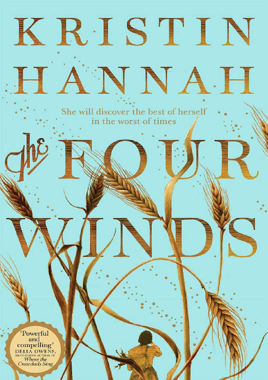 The Four Winds Paperback – by Kristin Hannah