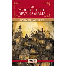 The House of the Seven Gables Paperback – by Nathaniel Hawthorne