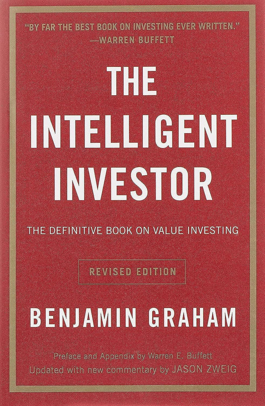 The Intelligent Investor - Benjamin Graham (Paperback)