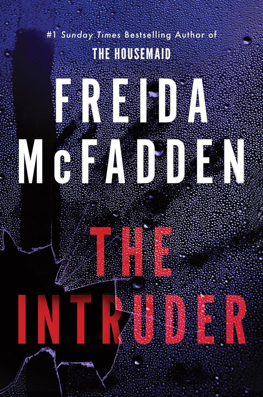 The Intruder (Paperback) – by Freida McFadden