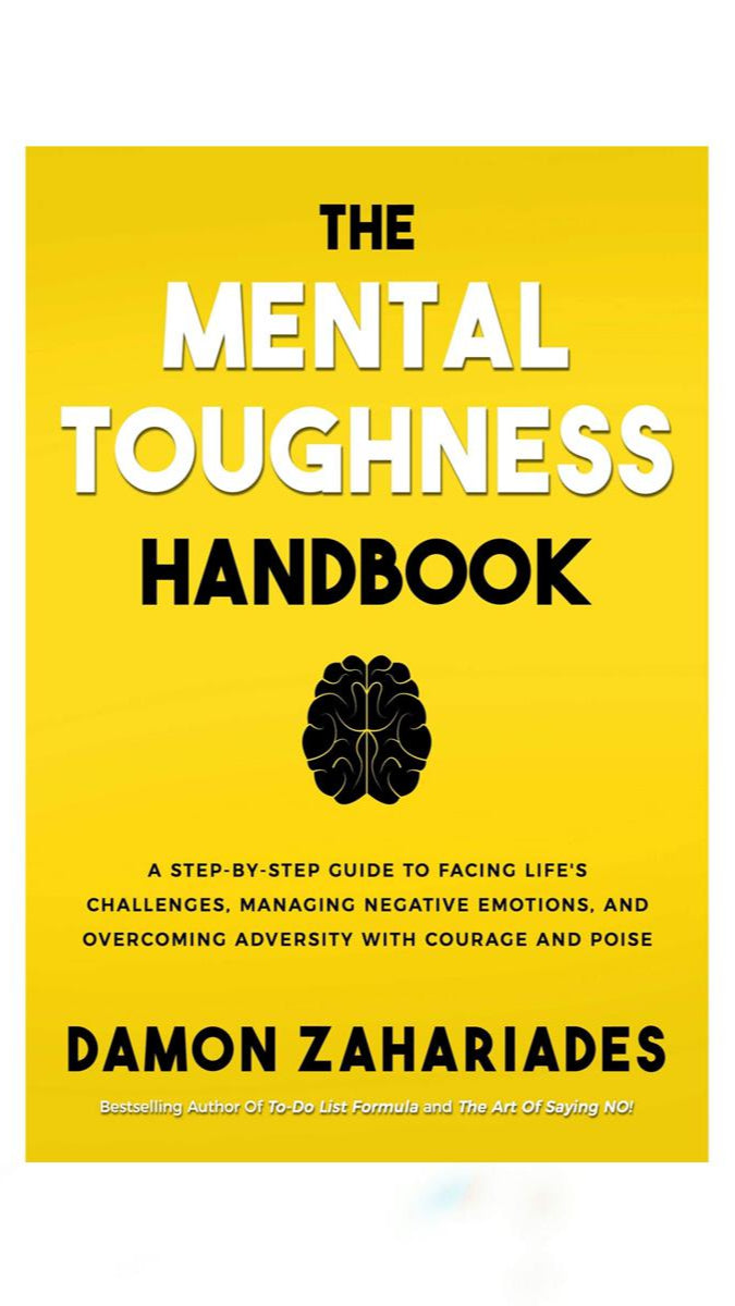 The Mental Toughness Handbook Paperback – by Damon Zahariades
