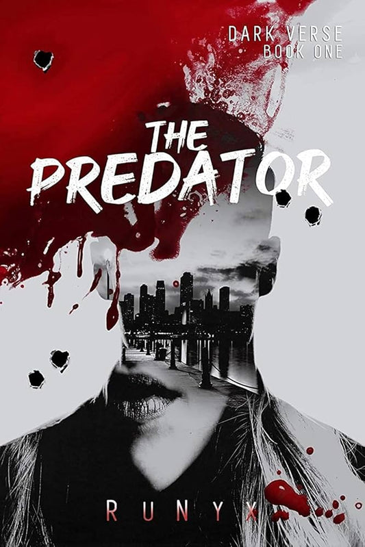 The Predator: A Dark Contemporary Mafia Romance: 1 (Dark Verse) Paperback – by RunyX