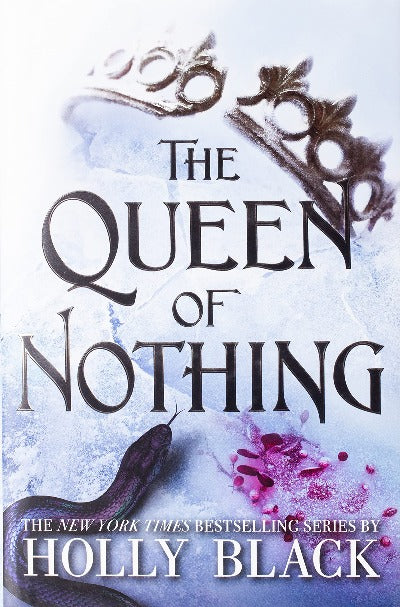 The Queen of Nothing (The Folk of the Air #3) by Holly Black | Paperback