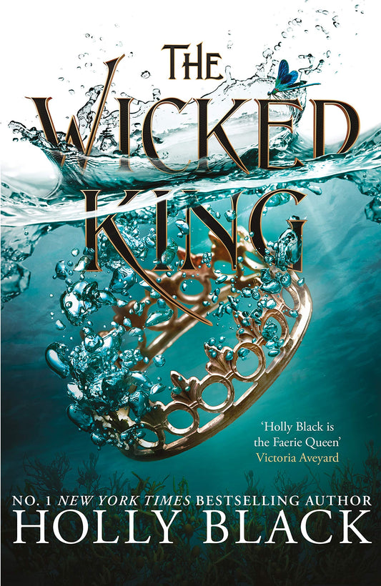 The Wicked King (The Folk of the Air #2) Paperback – by Holly Black