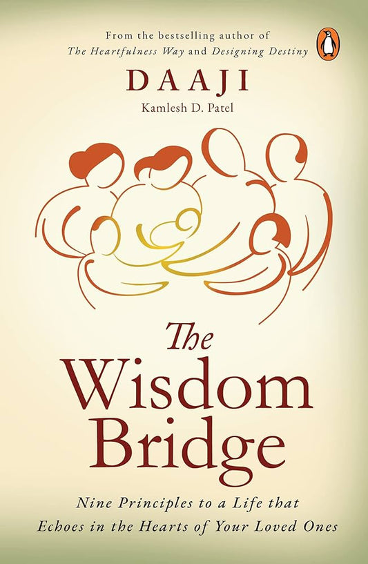 The Wisdom Bridge Paperback – by Kamlesh D. Patel