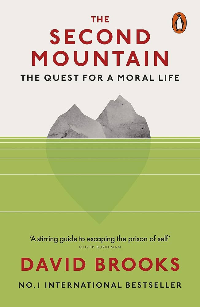 The Second Mountain by David Brooks personal development paperback book