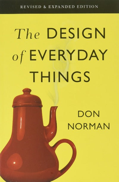 The Design Of Everyday Things by Don Norman | Paperback