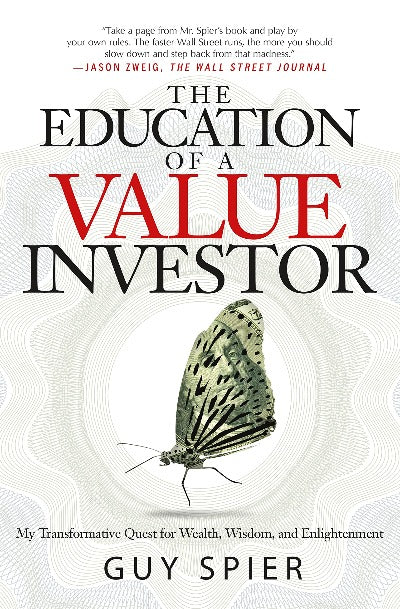The Education of a Value Investor by Guy Spier | Paperback