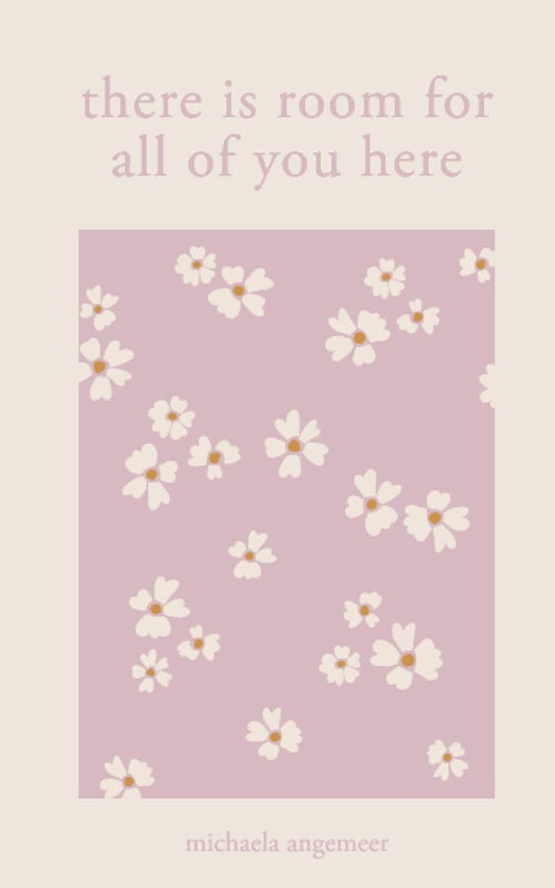 There Is Room for All of You Here by Michaela Angemeer | Paperback