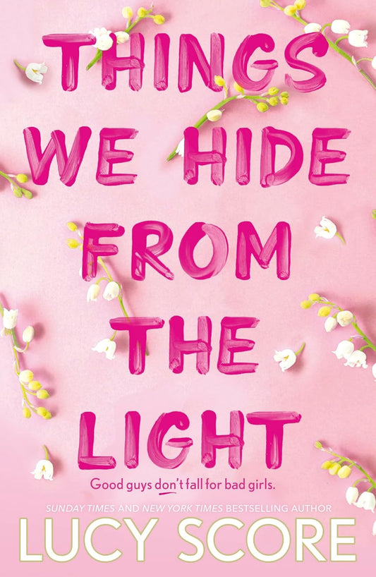 Things We Hide from the Light Paperback – by Lucy Score