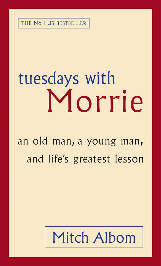 Tuesdays with Morrie - Mitch Albom (Paperback)