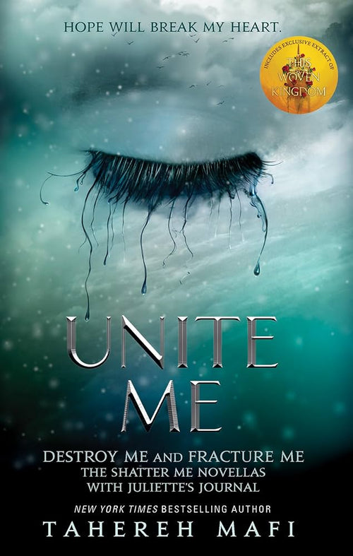Unite Me: TikTok Made Me Buy It!(Shatter Me) by Tahereh Mafi | Paperback