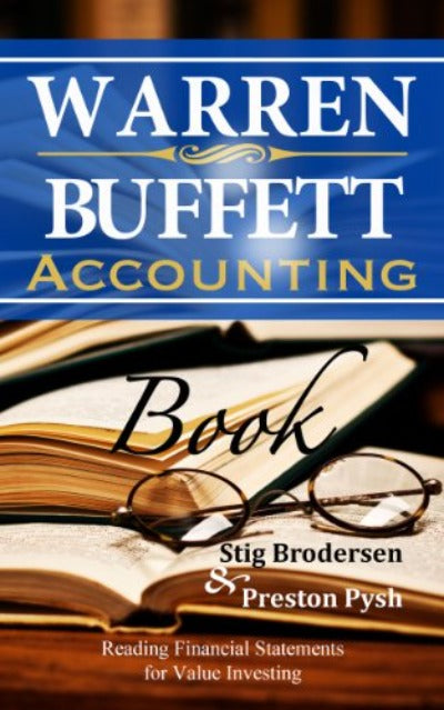 Warren Buffett Accounting Book by Preston Pysh Stig Brodersen | Paperback